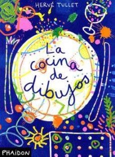 LA COCINA DE DIBUJOS  | 9780714863405 | TULLET, HERVÉ | Llibreria Online de Tremp