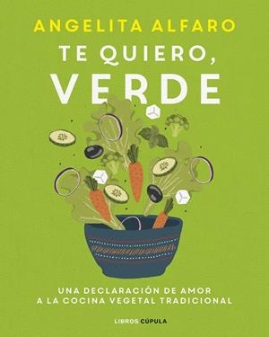 TE QUIERO, VERDE | 9788448028121 | ALFARO VIDORRETA, ANGELITA | Llibreria Online de Tremp