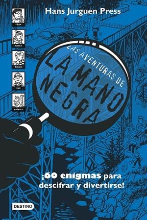 LAS AVENTURAS DE LA MANO NEGRA | 9788408252283 | PRESS, HANS JÜRGEN | Llibreria Online de Tremp