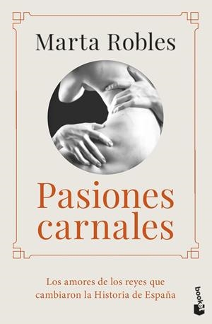 PASIONES CARNALES | 9788467064995 | ROBLES, MARTA | Llibreria Online de Tremp