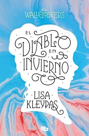 EL DIABLO EN INVIERNO (LAS WALLFLOWERS 3) | 9788413144535 | KLEYPAS, LISA | Llibreria Online de Tremp