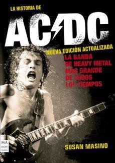 LA HISTORIA DE AC/DC | 9788418703249 | MASINO, SUSAN | Llibreria Online de Tremp