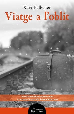 VIATGE A L'OBLIT | 9788413033310 | BALLESTER FÀBREGUES, XAVI | Llibreria Online de Tremp