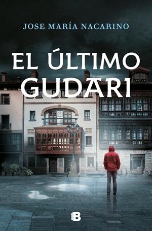 EL ÚLTIMO GUDARI | 9788466670845 | NACARINO, JOSÉ MARÍA | Llibreria Online de Tremp