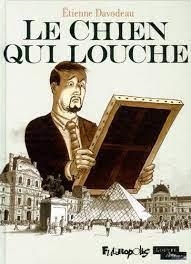 LE CHIEN QUI LOUCHE | 9782754808538 | ETIENNE DAVODEAU