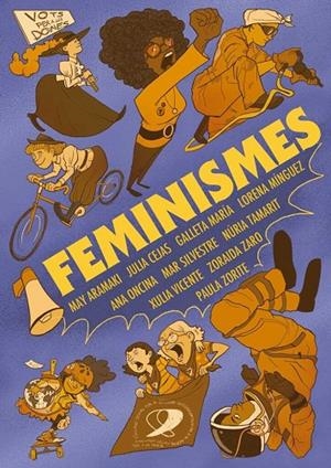 FEMINISME | 9788489938151 | ZARO SOTO, ZORAIDA/ARAMAKI, MAY/SILVESTRE, MAR/GALLETAMARIA/VICENTE, XULIA/MÍNGUEZ, LORENA/CEJAS, JU | Llibreria Online de Tremp