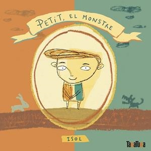 PETIT, EL MONSTRE | 9788418821288 | ISOL/ISOL | Llibreria Online de Tremp