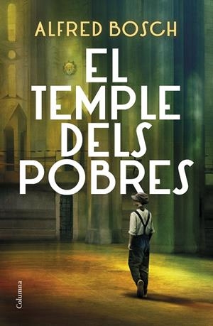 EL TEMPLE DELS POBRES | 9788466428811 | BOSCH, ALFRED | Llibreria Online de Tremp