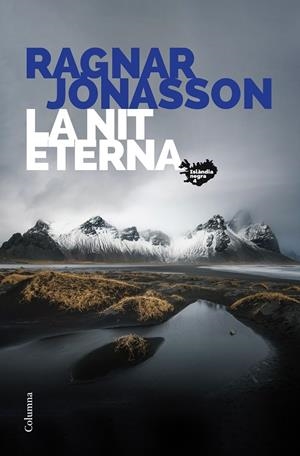 LA NIT ETERNA | 9788466428859 | JÓNASSON, RAGNAR | Llibreria Online de Tremp