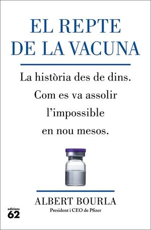 EL REPTE DE LA VACUNA | 9788429780185 | BOURLA, ALBERT | Llibreria Online de Tremp