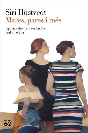 MARES, PARES I MÉS | 9788429780208 | HUSTVEDT, SIRI | Llibreria Online de Tremp
