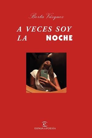 A VECES SOY LA NOCHE | 9788467064896 | VÁZQUEZ, BERTA | Llibreria Online de Tremp