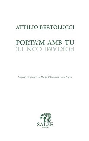 PORTA’M AMB TU | 9788409270361 | ATTILIO BERTOLUCCI | Llibreria Online de Tremp