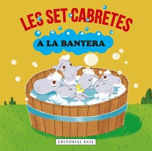 LES SET CABRETES A LA BANYERA | 9788418434785 | GASOL, ANNA/BLANCH, TERESA/RAMOS, TERESA | Llibreria Online de Tremp