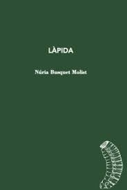 LÀPIDA | 9788412457544 | NÚRIA BUSQUET MOLIST | Llibreria Online de Tremp