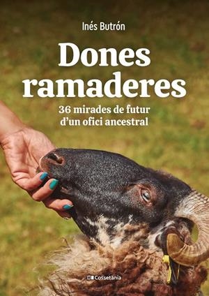 DONES RAMADERES | 9788413561776 | BUTRÓN PARRA, INÉS | Llibreria Online de Tremp