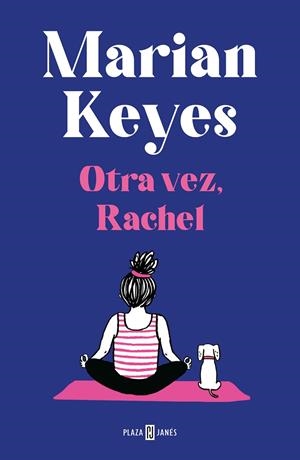 OTRA VEZ, RACHEL (HERMANAS WALSH 6) | 9788401027413 | KEYES, MARIAN | Llibreria Online de Tremp