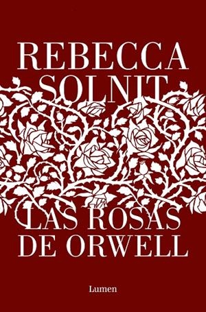 LAS ROSAS DE ORWELL | 9788426411112 | SOLNIT, REBECCA | Llibreria Online de Tremp