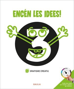 ENCÉN LES IDEES! GRAFISME CREA | 9788447946747