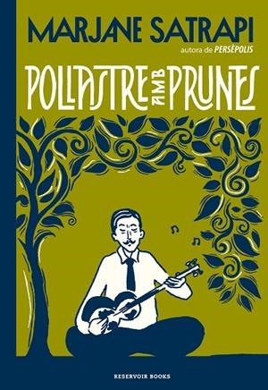 POLLASTRE AMB PRUNES | 9788417910648 | SATRAPI, MARJANE | Llibreria Online de Tremp