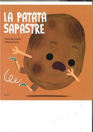 LA PATATA SAPASTRE | 9788447946488 | VIVIM DEL CUENTU | Llibreria Online de Tremp