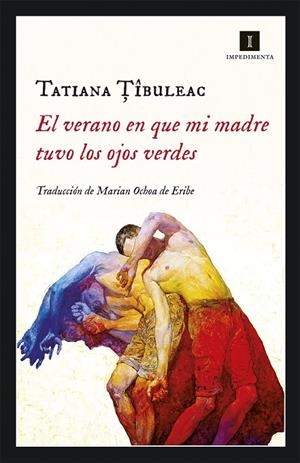EL VERANO EN QUE MI MADRE TUVO LOS OJOS VERDES | 9788417553036 | TIBULEAC, TATIANA | Llibreria Online de Tremp