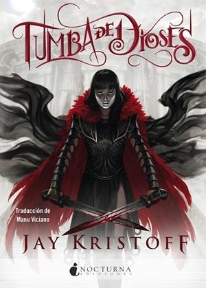 TUMBA DE DIOSES | 9788418440038 | KRISTOFF, JAY | Llibreria Online de Tremp