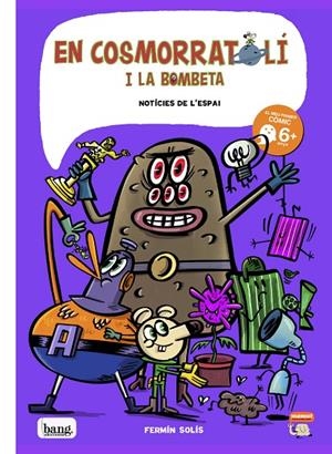 EN COSMORRATOLI I LA BOMBETA 6 | 9788413714349 | SOLIS, FERMIN | Llibreria Online de Tremp