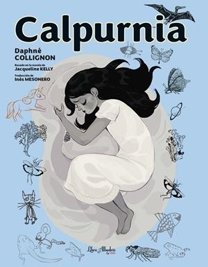 CALPURNIA | 9788412405217 | JACQUELIN, KELLY; DAPHNÉ COLLIGNON