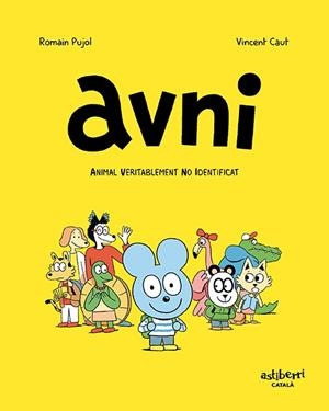 AVNI 1. ANIMAL VERITABLEMENT NO IDENTIFICAT (CATALÀ) | 9788417575861 | PUJOL, ROMAIN/CAUT, VINCENT | Llibreria Online de Tremp