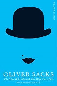 THE MAN WHO MISTOOK HIS WIFE FOR A HAT | 9781447275404 | OLIVER SACKS