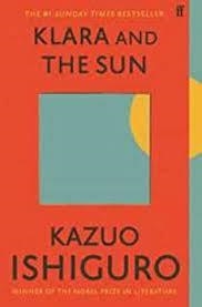KLARA AND THE SUN | 9780571364909 | KAZUO ISHIGURO
