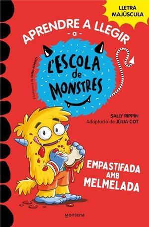 APRENDRE A LLEGIR A L'ESCOLA DE MONSTRES 2 - EMPASTIFADA AMB MELMELADA | 9788419085344 | RIPPIN, SALLY/COT, JÚLIA | Llibreria Online de Tremp