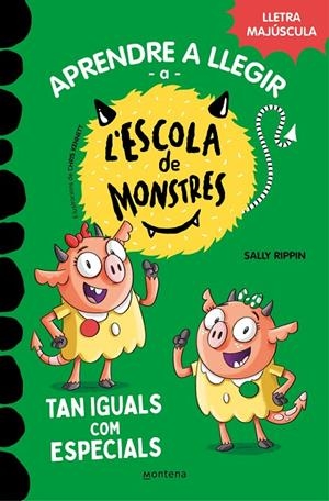 APRENDRE A LLEGIR A L'ESCOLA DE MONSTRES 3 - TAN IGUALS COM ESPECIALS | 9788419085368 | RIPPIN, SALLY/COT, JÚLIA | Llibreria Online de Tremp