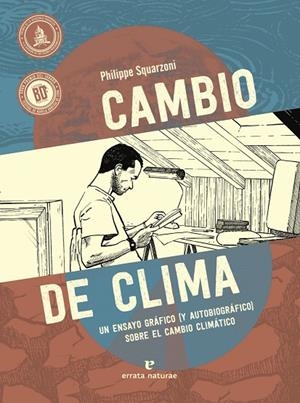 CAMBIO DE CLIMA | 9788419158024 | SQUARZONI, PHILIPPE | Llibreria Online de Tremp