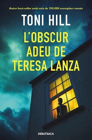 L'OBSCUR ADEU DE TERESA LANZA | 9788418196393 | HILL, TONI | Llibreria Online de Tremp