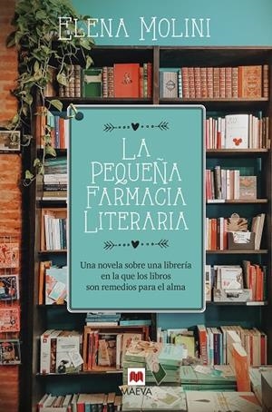 LA PEQUEÑA FARMACIA LITERARIA | 9788418184604 | MOLINI, ELENA | Llibreria Online de Tremp