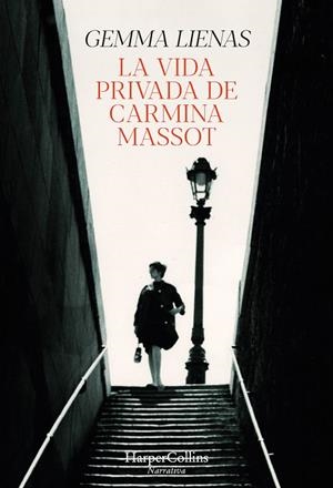 LA VIDA PRIVADA DE CARMINA MASSOT | 9788491397298 | LIENAS, GEMMA | Llibreria Online de Tremp