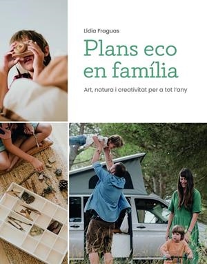 PLANS ECO EN FAMÍLIA | 9788499796796 | FRAGUAS, LÍDIA | Llibreria Online de Tremp