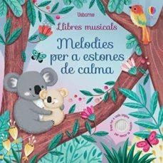 MELODIES PER A ESTONES DE CALMA | 9781474983488 | TAPLIN, SAM | Llibreria Online de Tremp