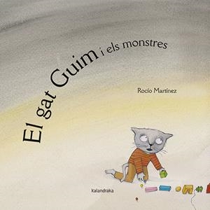 EL GAT GUIM I ELS MONSTRES | 9788418558290 | MARTÍNEZ, ROCÍO