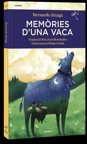 MEMÒRIES D'UNA VACA | 9788416698592 | ATXAGA, BERNARDO | Llibreria Online de Tremp