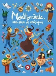 MEDITERRÀNIA, UNA MAR DE MÚSIQUES | 9788412264623 | ALSINA IGLESIAS, JORDI