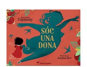 SOC UNA DONA | 9788412264661 | CAPMANY, MARIA AURÈLIA | Llibreria Online de Tremp