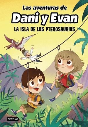 LAS AVENTURAS DE DANI Y EVAN. LA ISLA DE LOS PTEROSAURIOS | 9788408233817 | LAS AVENTURAS DE DANI Y EVAN | Llibreria Online de Tremp