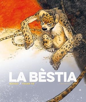 LA BÈSTIA. EL MARSUPILAMI DE FRANK PÉ I ZIDROU. T. 1 | 9788418434952 | ZIDROU/PÉ, FRANK | Llibreria Online de Tremp