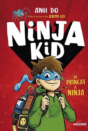 SÈRIE NINJA KID 1 - DE PRINGAT A NINJA | 9788427225749 | DO, ANH | Llibreria Online de Tremp