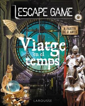 ESCAPE GAME. VIATGE EN EL TEMPS | 9788418473647 | MEYER, AURORE | Llibreria Online de Tremp