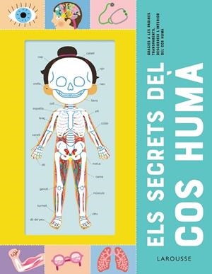 ELS SECRETS DEL COS HUMÀ | 9788418473227 | ÉDITIONS LAROUSSE | Llibreria Online de Tremp