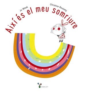 AIXÍ ÉS EL MEU SOMRIURE | 9788413491042 | WITEK, JO | Llibreria Online de Tremp